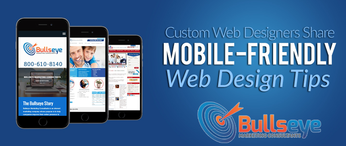 Custom Web Designers Share Mobile-Friendly Web Design Tips