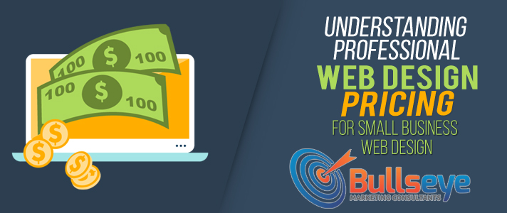 Understanding Professional Web Design Pricing for Small Business Web Design