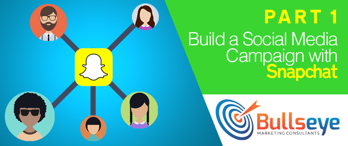 How to Build a Snapchat Social Media Campaign