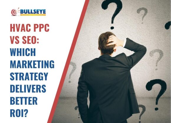 HVAC PPC vs SEO: Which Marketing Strategy Delivers Better ROI?